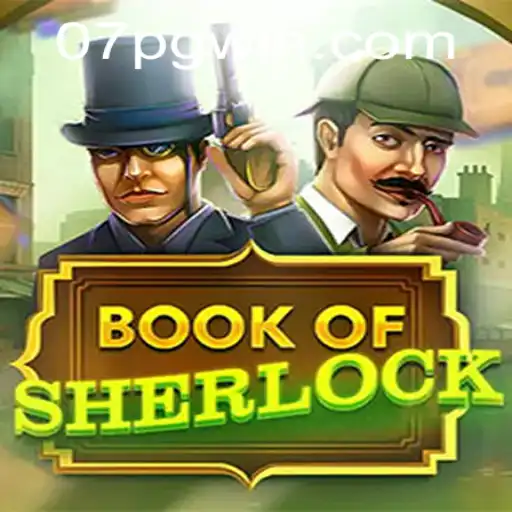 Unlocking Mysteries in BookOfSherlock: A Deep Dive into Gameplay and Strategy