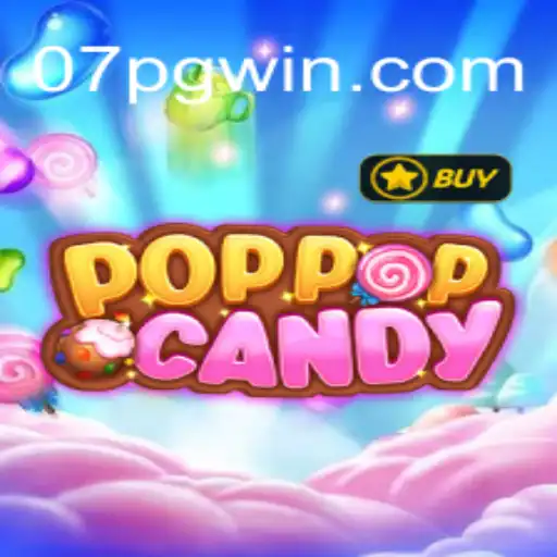 Exploring the World of POPPOPCANDY: A Sweet Gaming Adventure with 7PGWIN